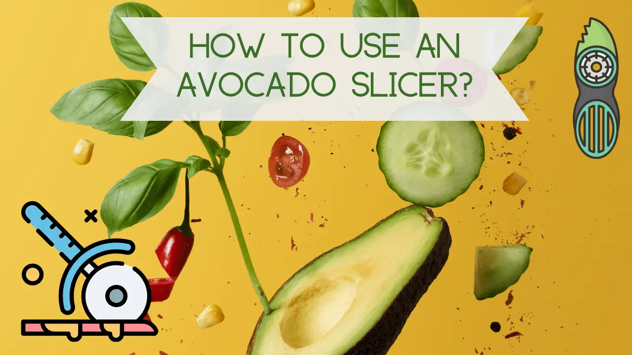 How to use an avocado slicer