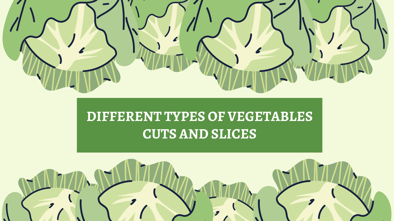 Different Vegetables Cuts And Slices