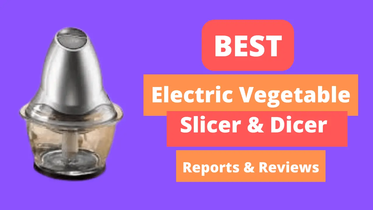 Electric vegetable slicer and dicer