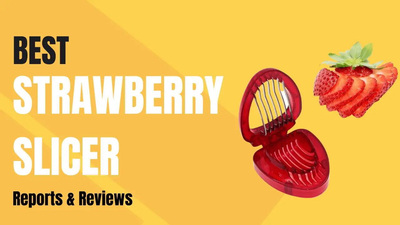 Strawberry Slicer