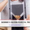 Borner V-Slicer Plus vs. Pro