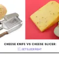 Cheese Knife vs Cheese Slicer: