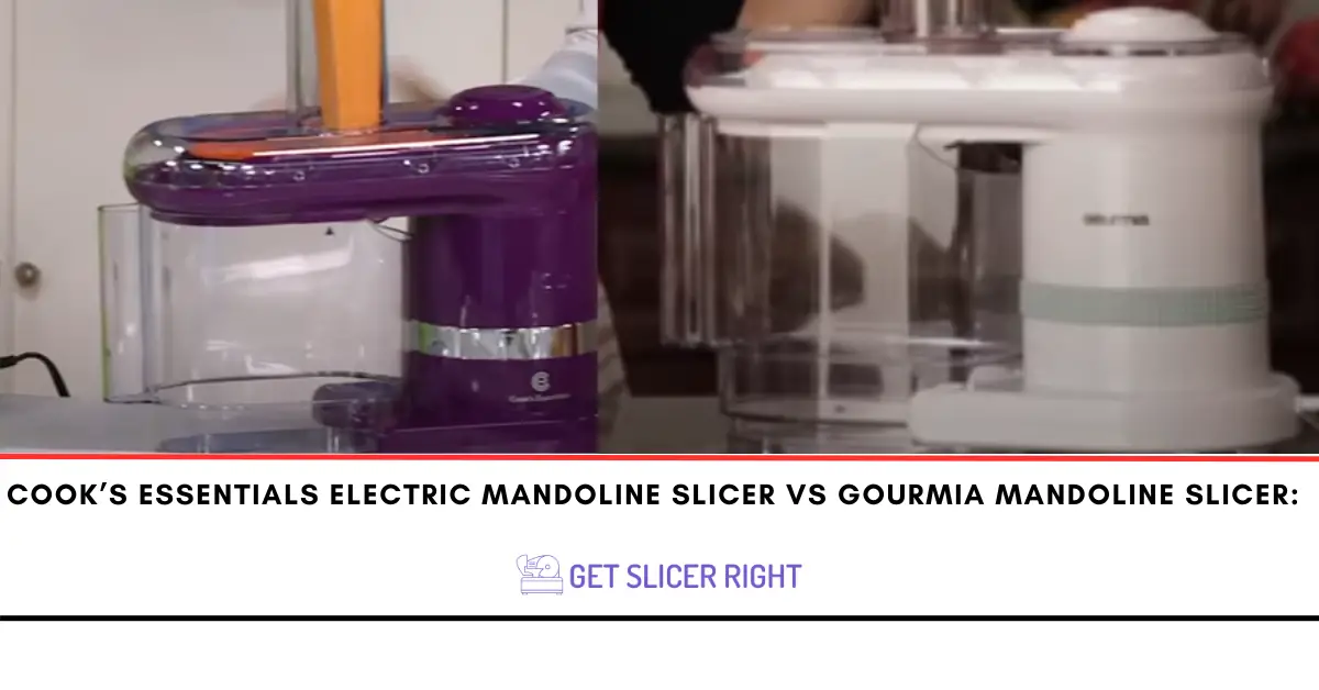 Cook’s essentials electric mandoline slicer vs gourmia mandoline slicer: