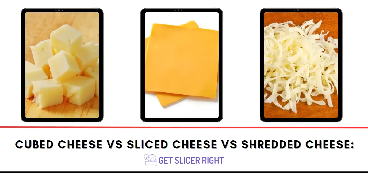 Cubed cheese vs sliced cheese vs shredded cheese