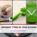 Different Types Of Food Slicers