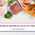 How much protein in slice of turkey?