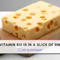 How much vitamin b12 is in a slice of swiss cheese?