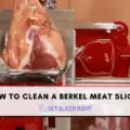 Clean A Berkel Meat Slicer