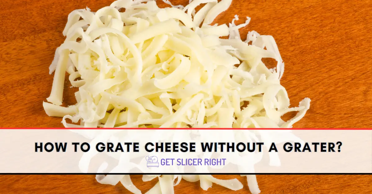 Grate cheese without a grater