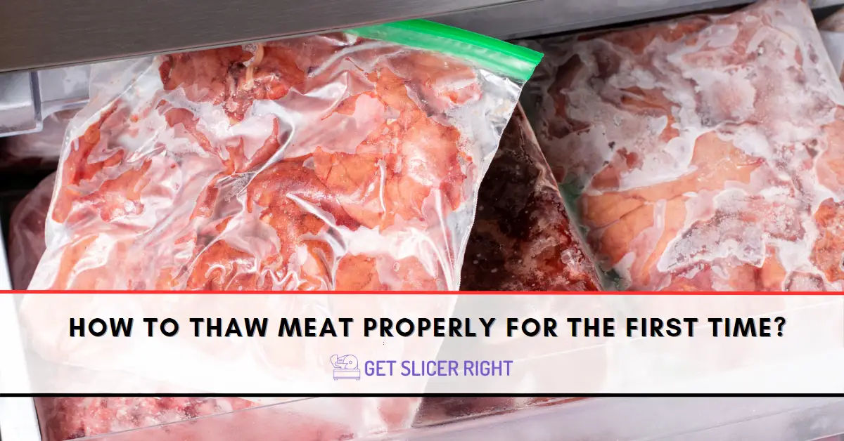 Thaw Meat Properly For The First Time