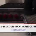 How To Use A Cuisinart Mandoline Slicer