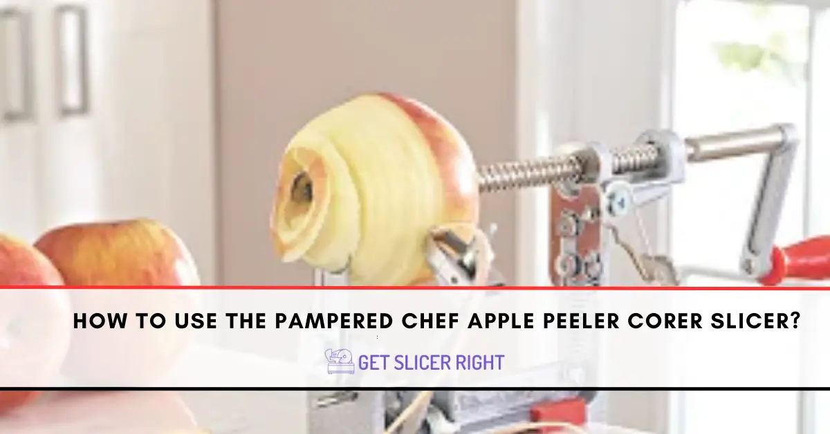 How to Use the Pampered Chef Apple Peeler Corer Slicer: