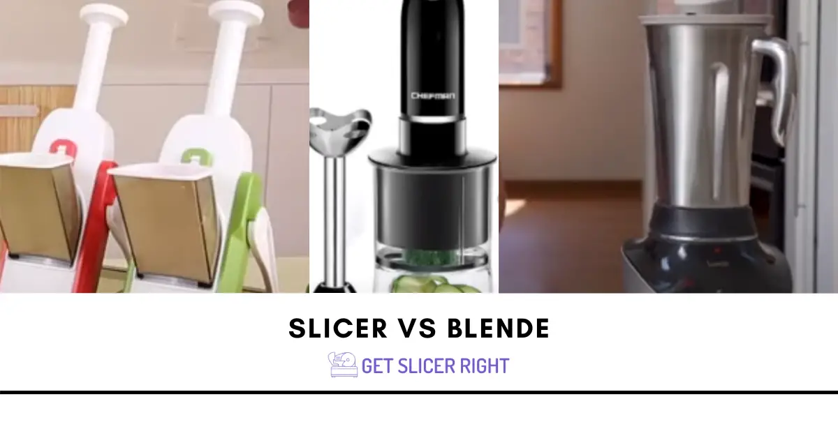 Slicer vs Blender: Choosing the Right Kitchen Tool for Perfect Cuts and Blends