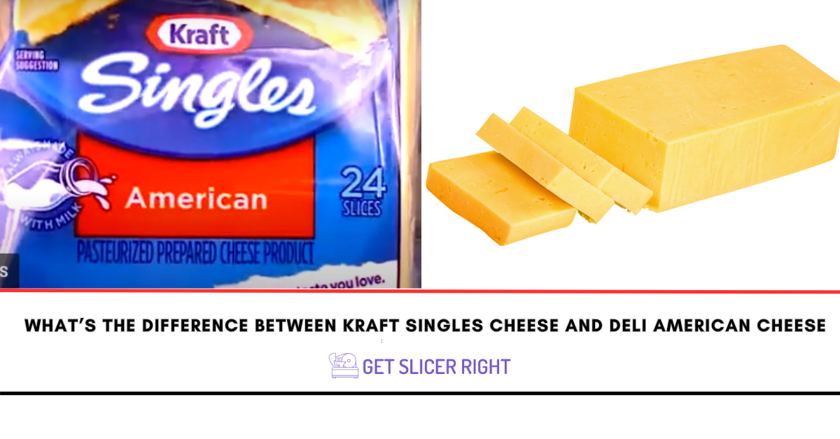 What’s the difference between kraft singles cheese and deli american cheese boar’s head?