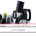 Presto 02970 Professional Saladshooter Electric Slicer Shredder?