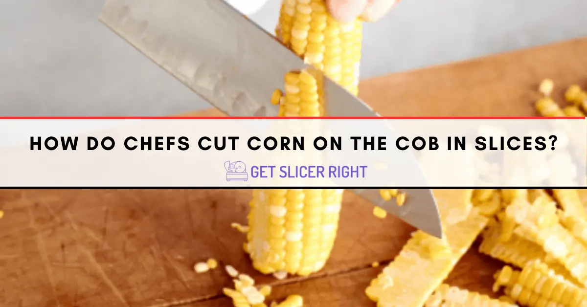 How to Cut Corn Off the Cob