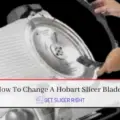 Change Hobart Slicer Blade