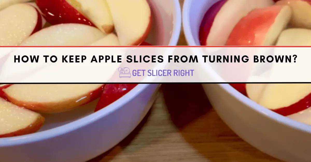 How to Keep Apples From Browning