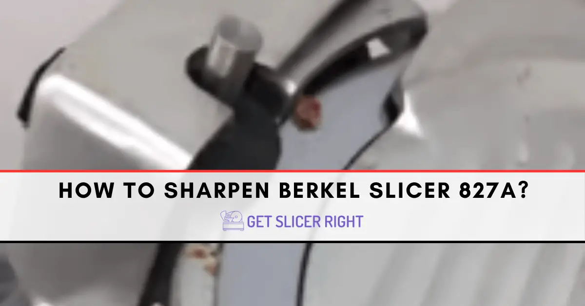 Berkel slicer sharpening instructions