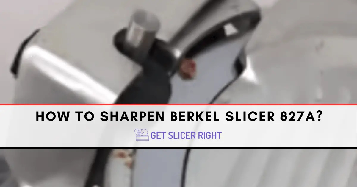 Berkel Slicer Sharpening Instructions