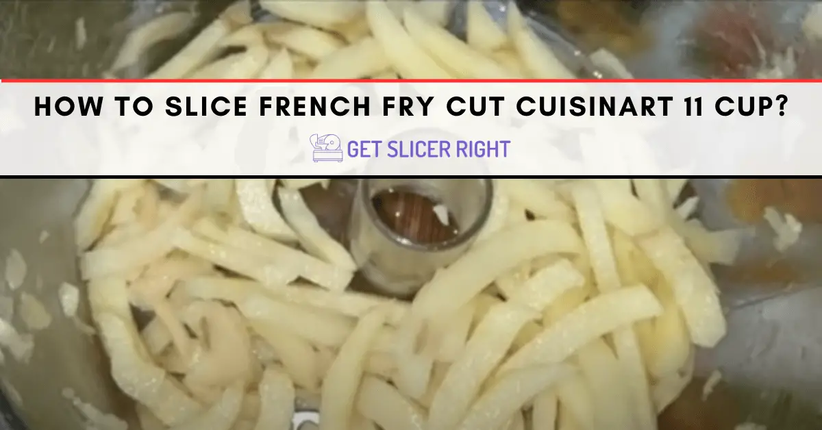 How to cut potatoes for french fries in a food processor