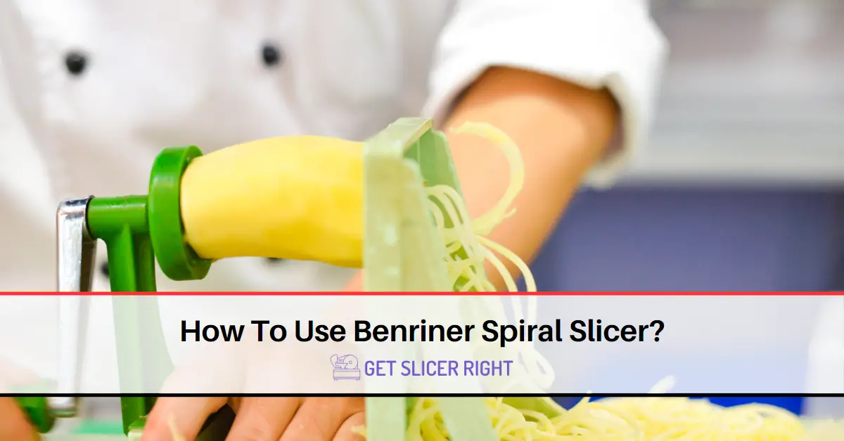 Use Benriner Spiral