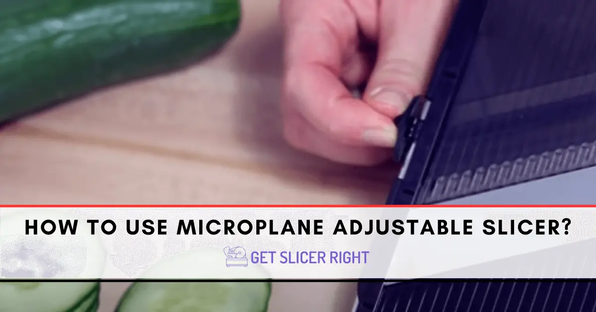 Microplane Adjustable Slicer with Julienne Blade