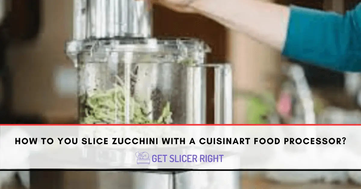 How to make zucchini noodles with Cuisinart food processor
