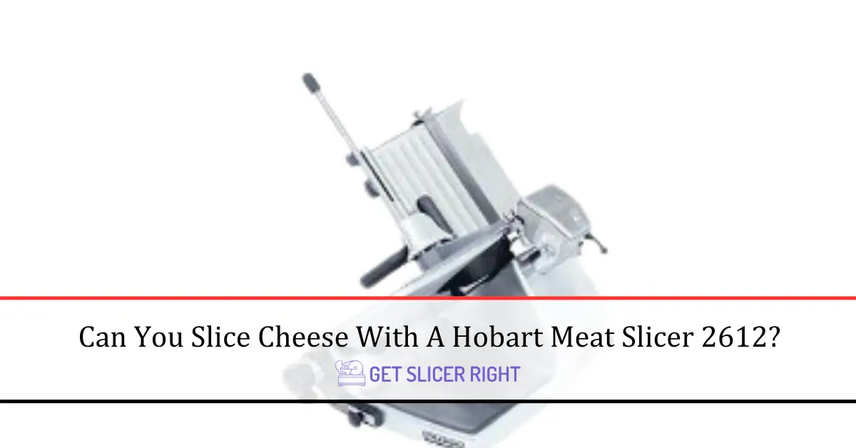 Slice Cheese With A Hobart Meat Slicer 2612